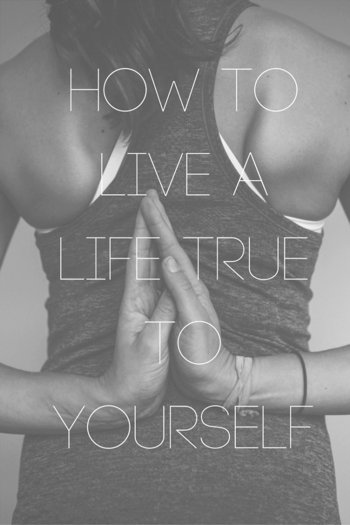 How to Live a Life True To Yourself. Start living a life true to yourself instead of one that's expected of you. Be true to yourself; live with meaning and do things that truly make you happy.