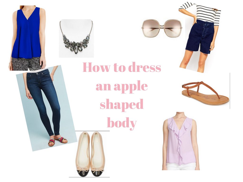 What To Wear For Your Body Type: How to dress an apple shaped body
