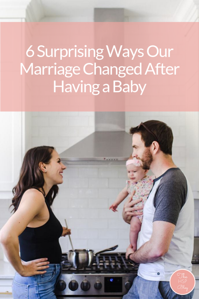 6 surprising ways my marriage changed after having a baby